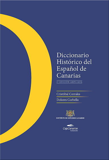 progenie Tercero Inscribirse Diccionario Histórico del Español de Canarias(DHECan)